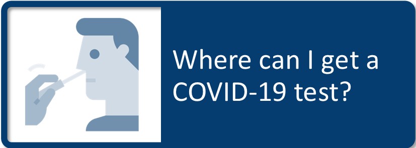 Where can I get a COVID-19 test?